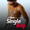 Alikiba - Single Boy (feat. Lady Jaydee) - Single